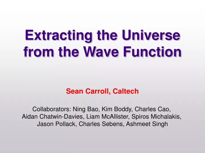 extracting the universe from the wave function