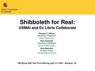 Shibboleth for Real: USMAI and Ex Libris Collaborate