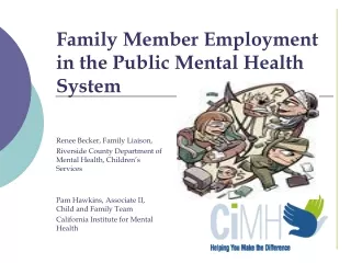 Family Member Employment in the Public Mental Health System