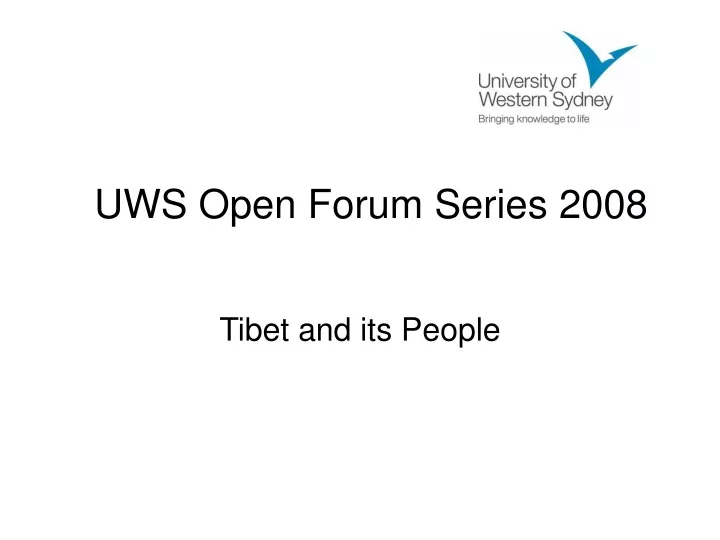 uws open forum series 2008