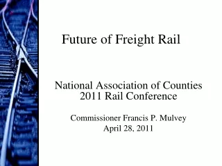 Future of Freight Rail