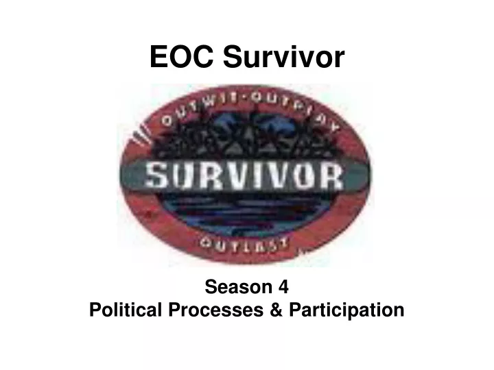 eoc survivor