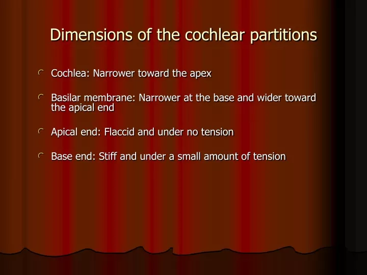 dimensions of the cochlear partitions