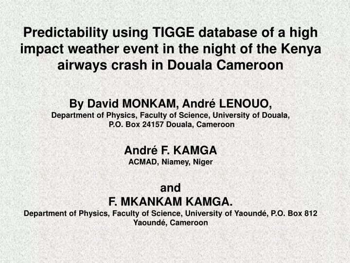 predictability using tigge database of a high