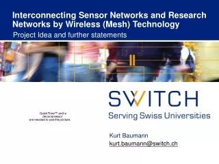 Interconnecting Sensor Networks and Research Networks by Wireless (Mesh) Technology