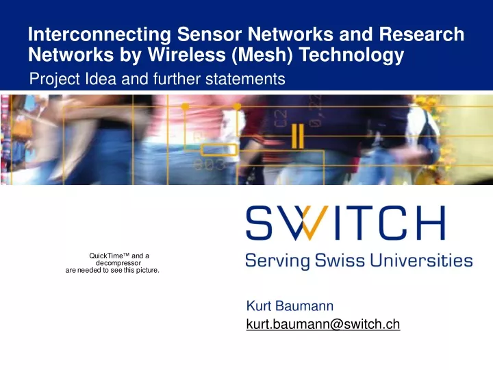 interconnecting sensor networks and research networks by wireless mesh technology
