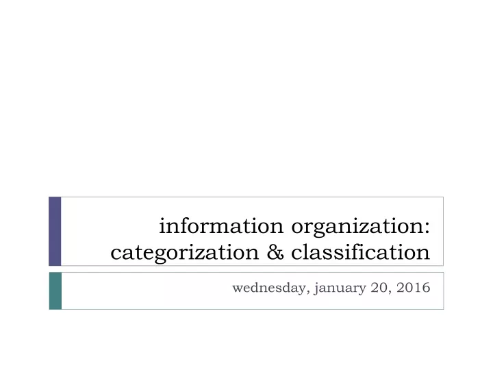 information organization categorization classification