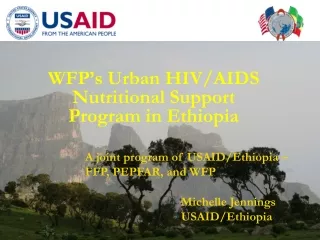 WFP’s Urban HIV/AIDS Nutritional Support Program in Ethiopia