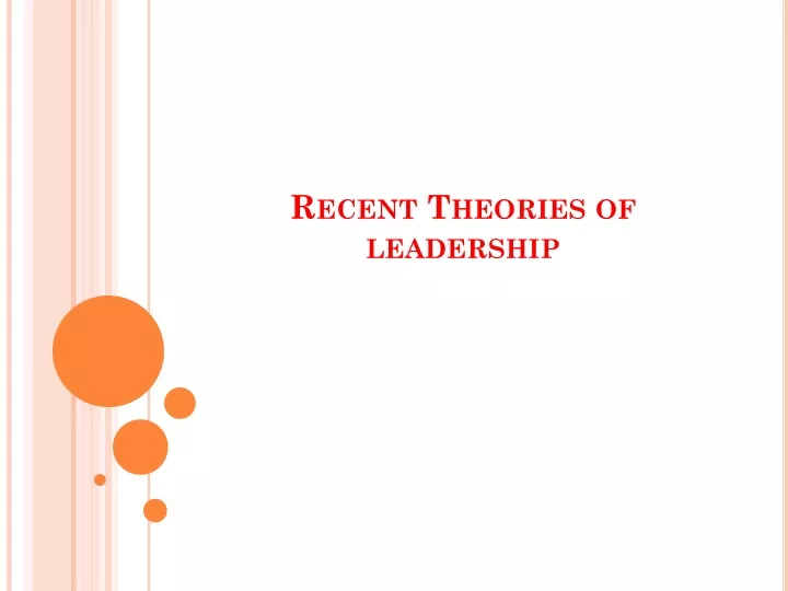 recent theories of leadership