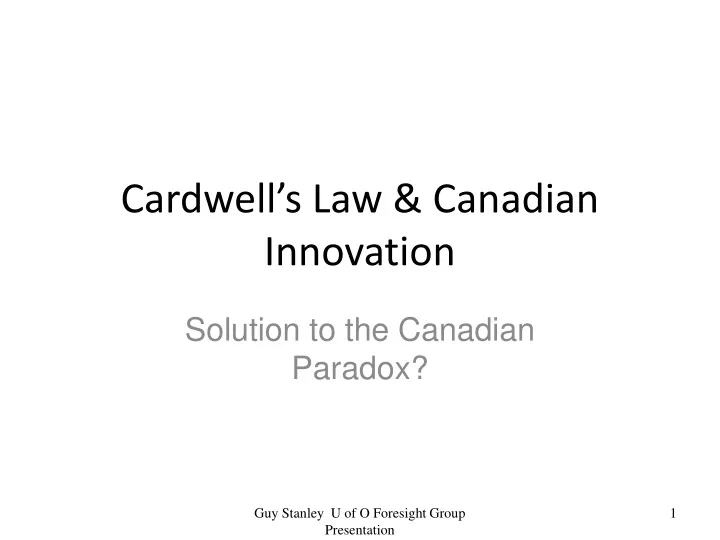 cardwell s law canadian innovation