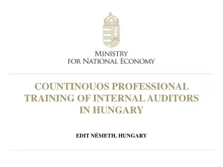 COUNTINOUOS PROFESSIONAL TRAINING OF INTERNAL AUDITORS IN HUNGARY