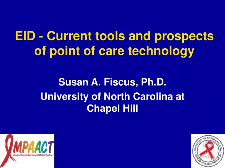 eid current tools and prospects of point of care technology