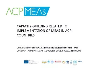 CAPACITY-BUILDING RELATED TO IMPLEMENTATION OF MEAS IN ACP COUNTRIES