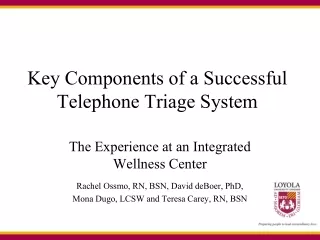 Key Components of a Successful Telephone Triage System
