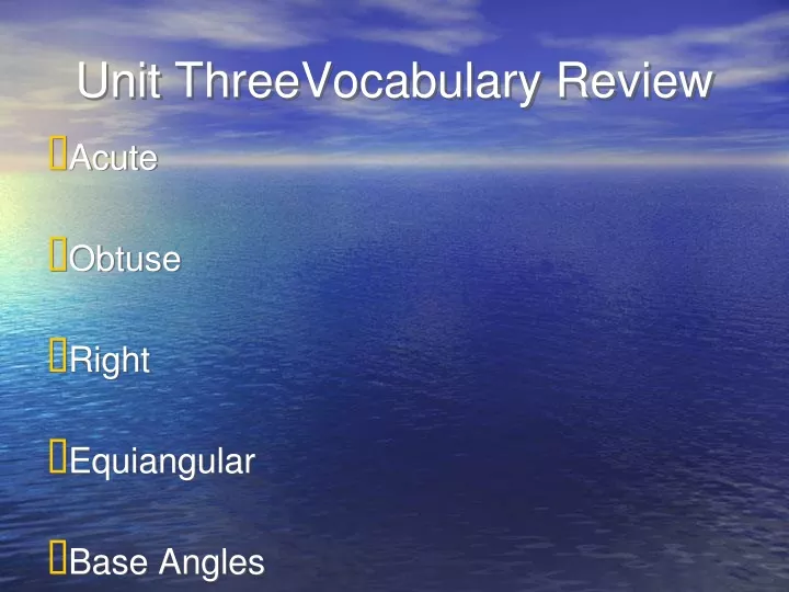 unit threevocabulary review