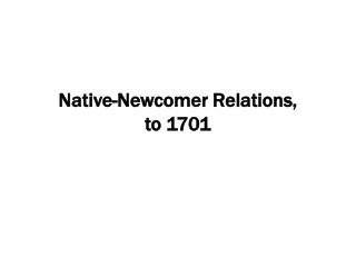 Native-Newcomer Relations,  to 1701