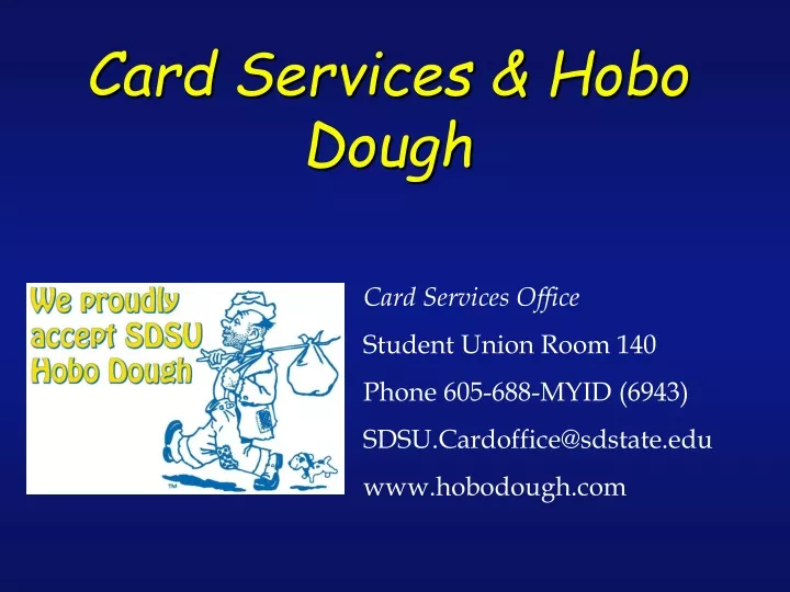 card services hobo dough