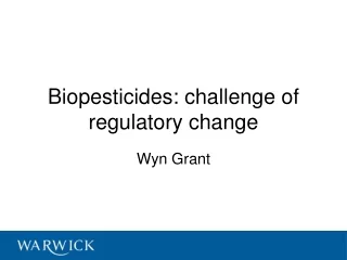 Biopesticides: challenge of regulatory change