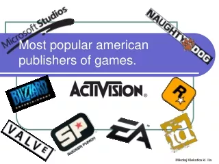 Most popular american publishers of games.