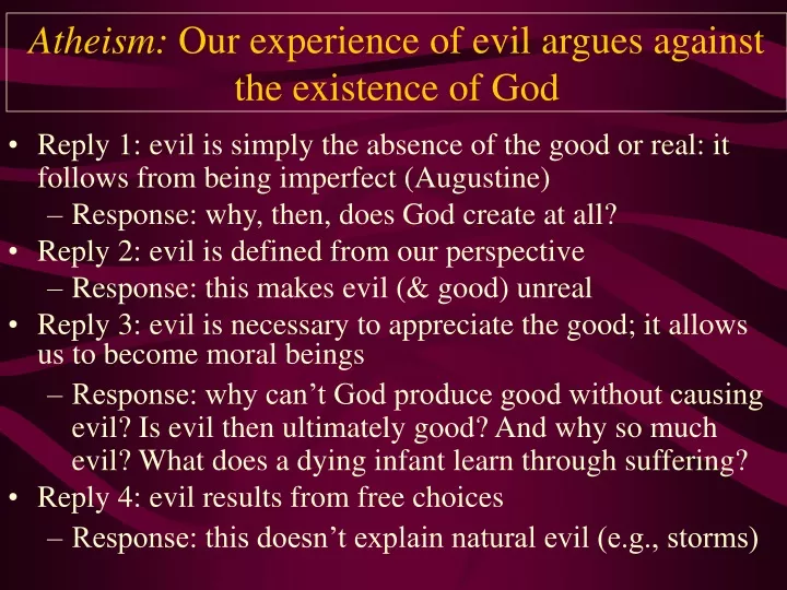 atheism our experience of evil argues against the existence of god