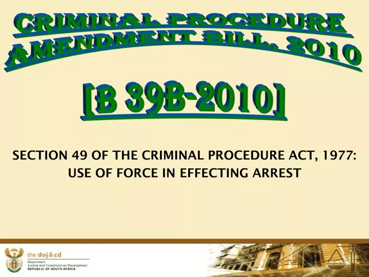 criminal procedure amendment bill 2010 b 39b 2010