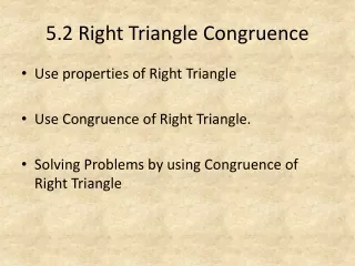 5.2 Right Triangle Congruence