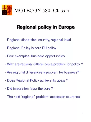 - Regional disparities: country, regional level - Regional Policy is core EU policy