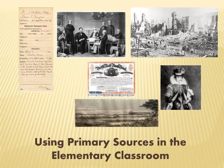 using primary sources in the elementary classroom
