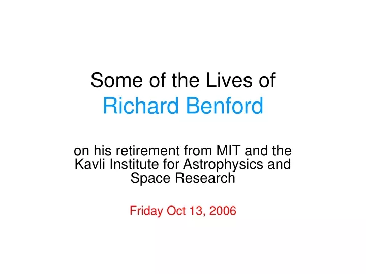 some of the lives of richard benford