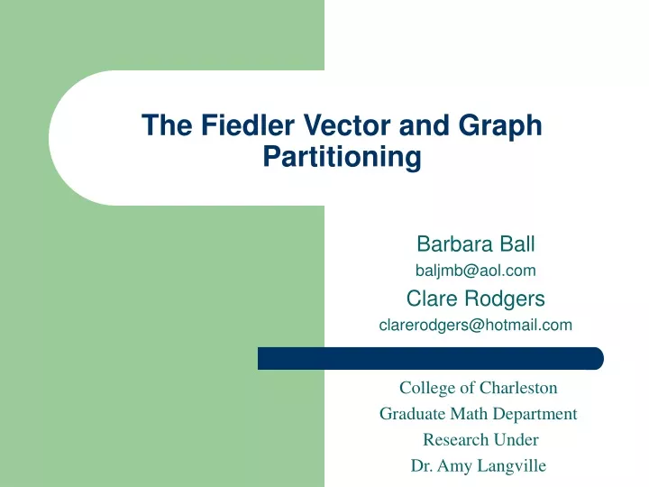 the fiedler vector and graph partitioning