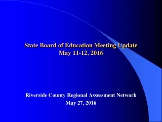 State Board of Education Meeting Update May 11-12, 2016