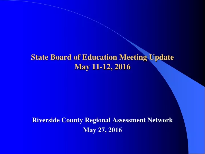 state board of education meeting update may 11 12 2016