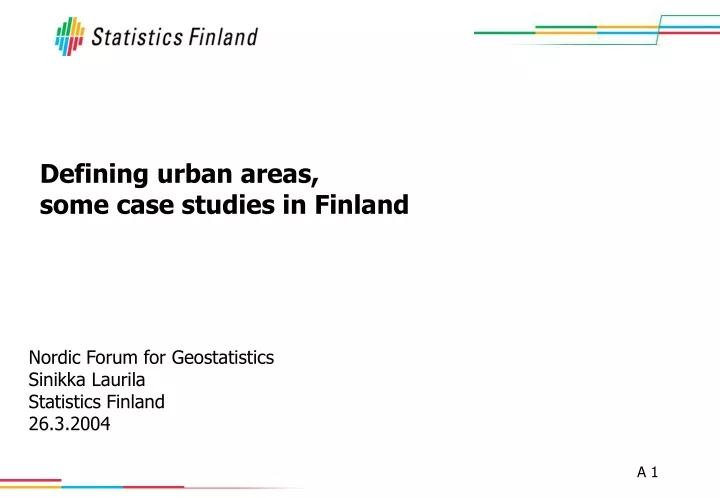 defining urban areas some case studies in finland