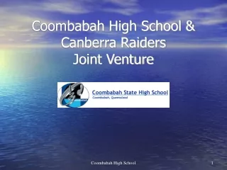 Coombabah High School &amp;  Canberra Raiders  Joint Venture