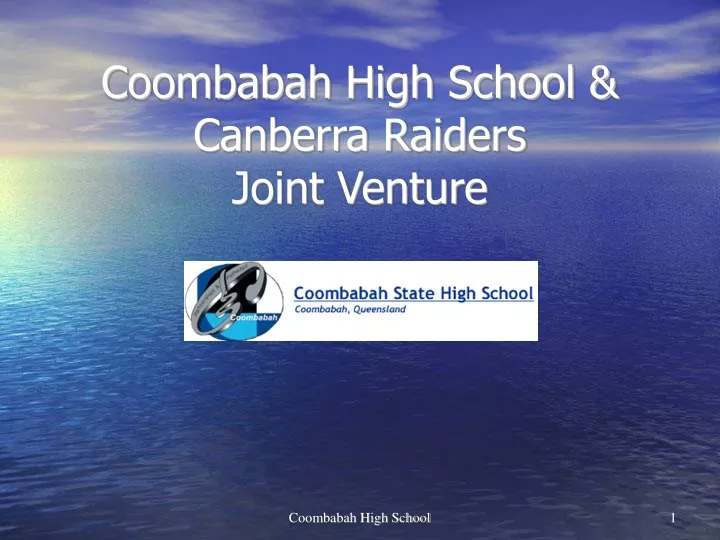 coombabah high school canberra raiders joint venture