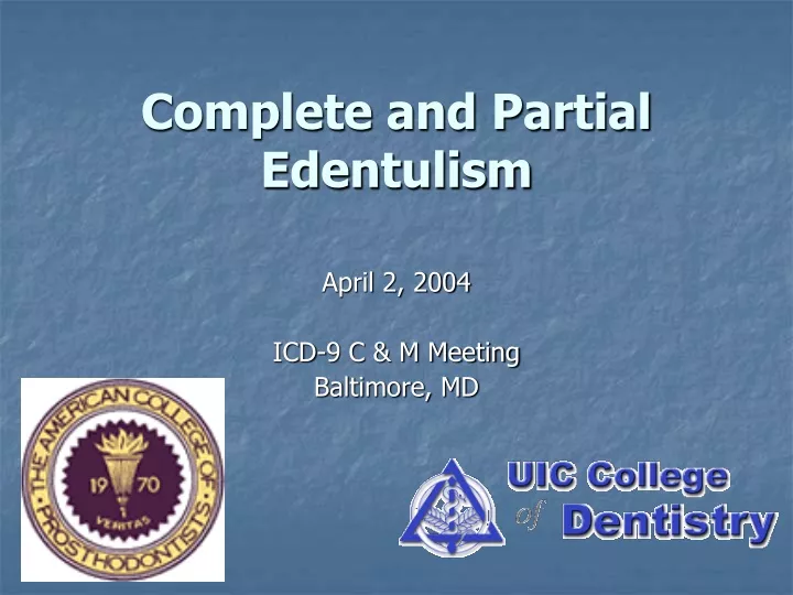 complete and partial edentulism