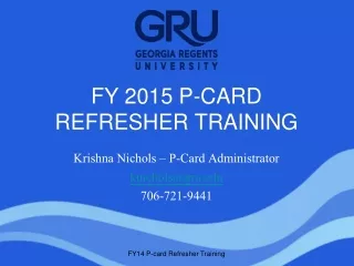 FY 2015 P-CARD REFRESHER TRAINING