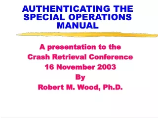 AUTHENTICATING THE SPECIAL OPERATIONS MANUAL