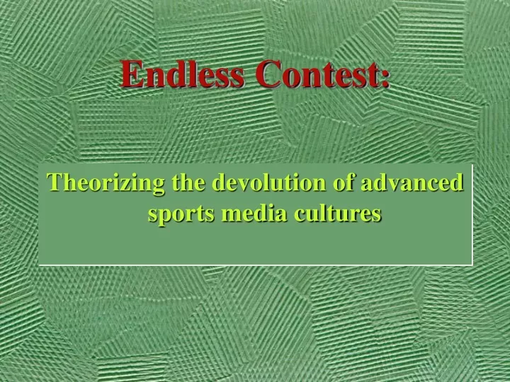 endless contest