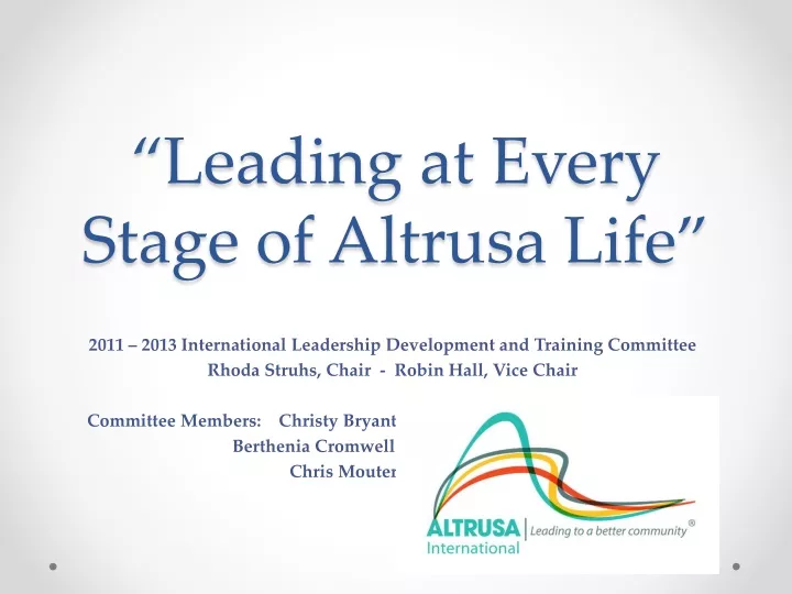 leading at every stage of altrusa life