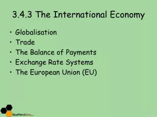 3.4.3 The International Economy