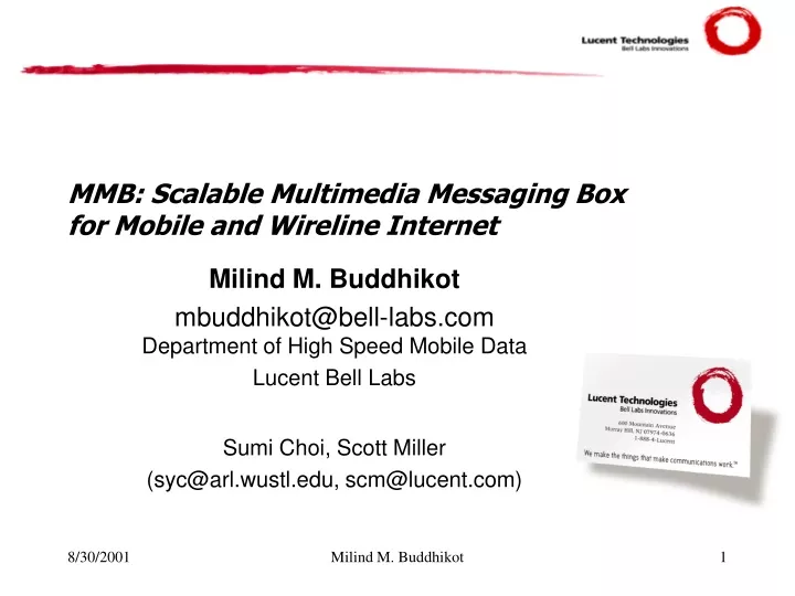 mmb scalable multimedia messaging box for mobile and wireline internet