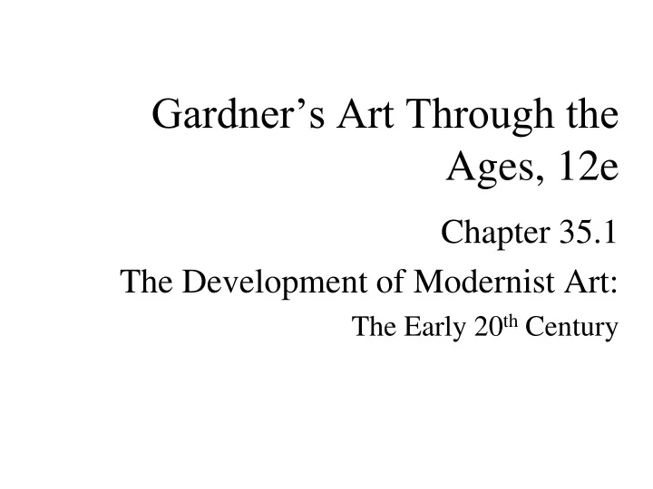 gardner s art through the ages 12e