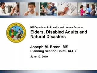 NC Department of Health and Human Services  Elders, Disabled Adults and Natural Disasters