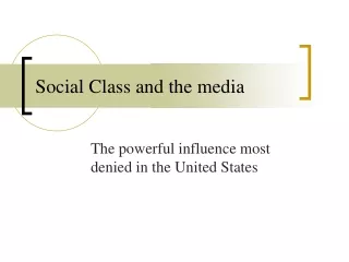 Social Class and the media