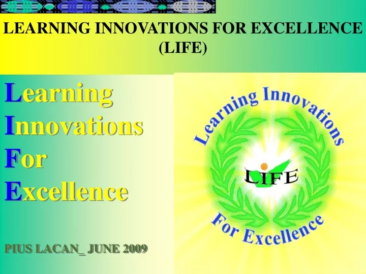 learning innovations for excellence life