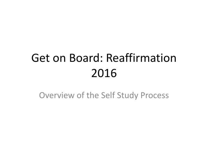 get on board reaffirmation 2016