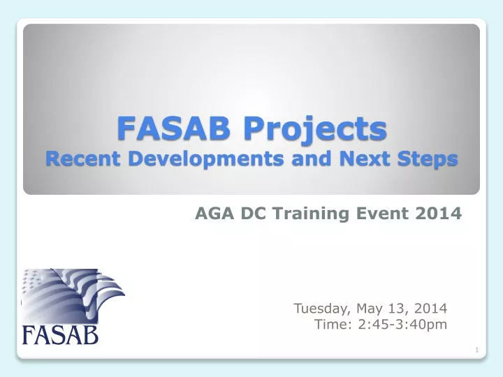fasab projects recent developments and next steps