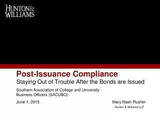 Post-Issuance Compliance
