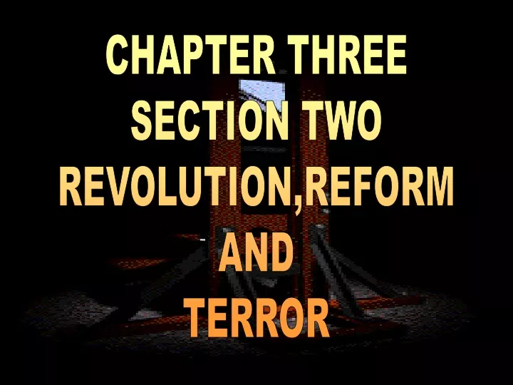 chapter three section two revolution reform